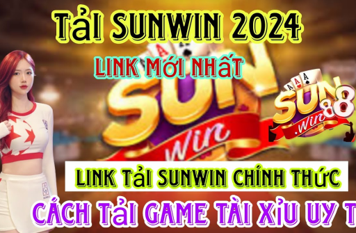 Sunwin 2024: Cách Chơi Tài Xỉu Hiệu Quả Nhất